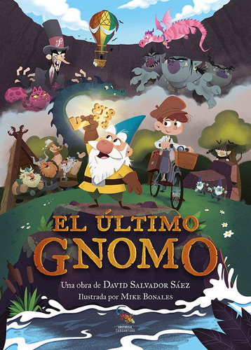 Libro: El Último Gnomo. Salvador Sáez, David. Sargantana Edi