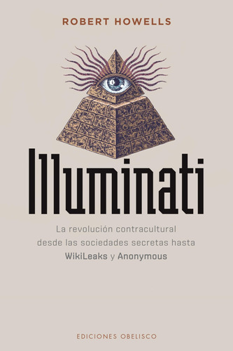 Illuminati (estudios Y Documentos) (spanish Edition)