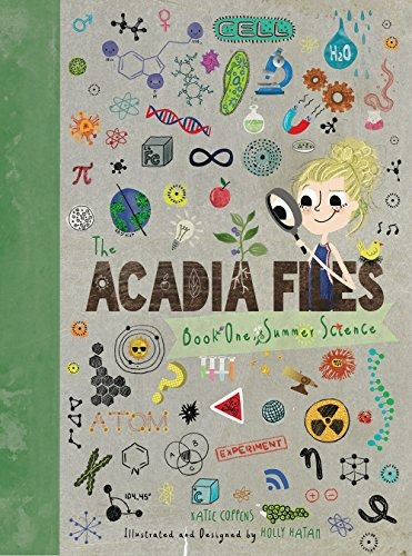 The Acadia Files Book One, Summer Science