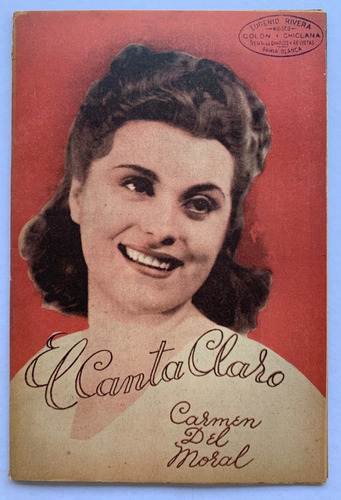 El Canta Claro N° 839 Carmen Del Moral Canaro Corsini 1940