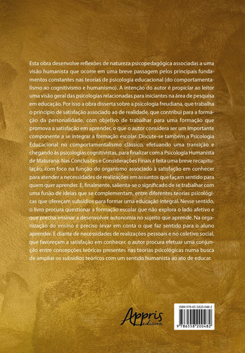Fundamentos Psicopedagógicos para uma Educação Integrada à Satisfação em Conhecer, de Ornellas Farias, Antonio José. Editorial Appris Editora, capa mole em português, 2022