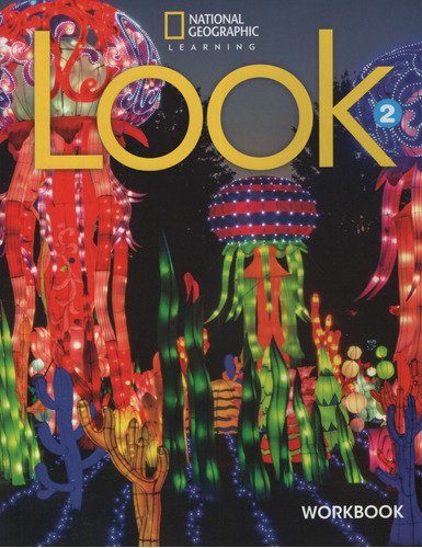 American Look 2 - Workbook, de Wilson, Rachel. Editorial National Geographic Learning, tapa blanda en inglés americano, 2020