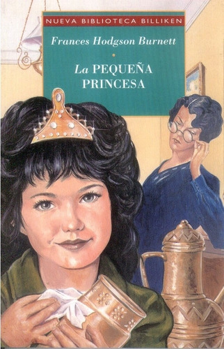 La Pequeña Princesa - Nueva Biblioteca Billiken