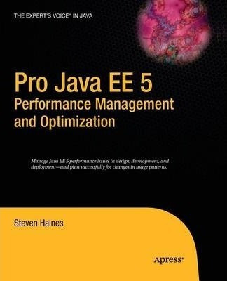 Pro Java Ee 5 Performance Management And Optimization - S...