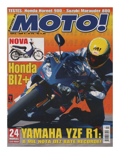Moto! N°90 Yamaha Yzf 1000r Honda Hornet 900f Marauder 800