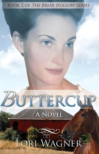 Buttercup, De Lori Wagner. Editorial Affirming Faith, Tapa Blanda En Inglés