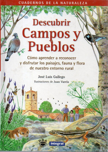 Descubrir Campos Y Pueblos Jose Luis Gallego 