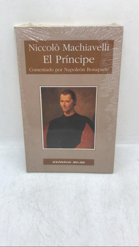 El Principe - Niccolo Machiavelli - Cronica (usado) 