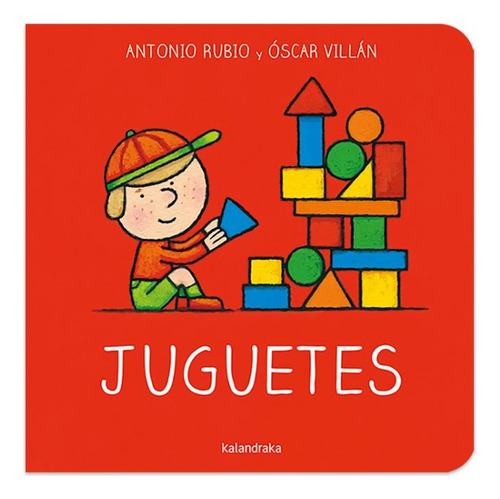 Juguetes - Antonio Rubio - Óscar Villán