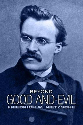 Libro Beyond Good And Evil : Prelude To A Philosophy Of T...