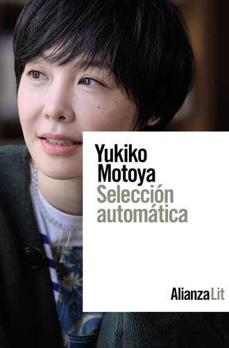 Seleccion Automatica, De Motoya, Yukiko. Alianza Editorial, Tapa Blanda En Español