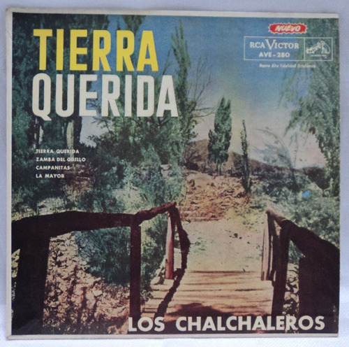 Disco Simple Tierra Querida Los Chalchaleros Rca Victor G3 