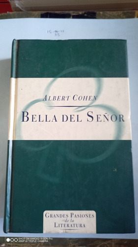 Libro Bella Del Señor. Albert Cohen