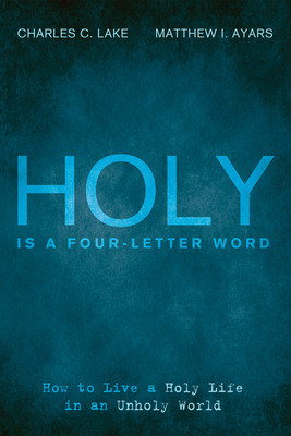 Libro Holy Is A Four-letter Word - Lake, Charles C.