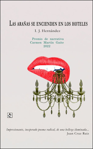 Las Araãâas Se Encienden En Los Hoteles, De I.j. Hernández., Vol. 1. Editorial Traspies,c.b, Tapa Blanda En Español, 2022