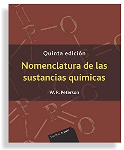 Nomenclatura De Las Sustancias Quimicas 5ªedicion - Peterson