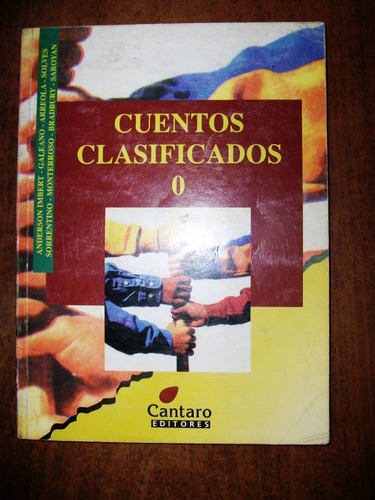 Cuentos Clasificados 0 - Anderson Imbert - Galeano - Cántaro