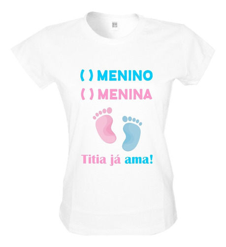 Camiseta Chá Revelação Titia Já Ama Personalizada Baby Look
