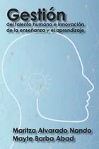 Comprar Libro Gestión Del Talento Humano E Innovación De La Enseña