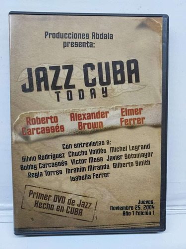 Jazz Cuba Today Roberto Carcasses Alexander Brown Elmer 2004