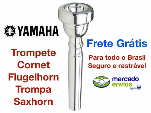Bocal Yamaha Trompete Cornet Flugel Trompa: Frete Grátis!