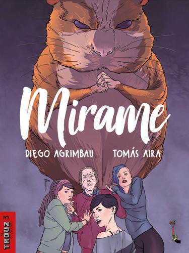 Mírame- D. Agrimbau Y T. Aira- Editorial Primavera R.