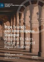 Libro Pope Francis And Interreligious Dialogue : Religiou...