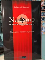 Comprar Nazismo . Mutacion Moral Y Religiosa - Rusconi  -bb