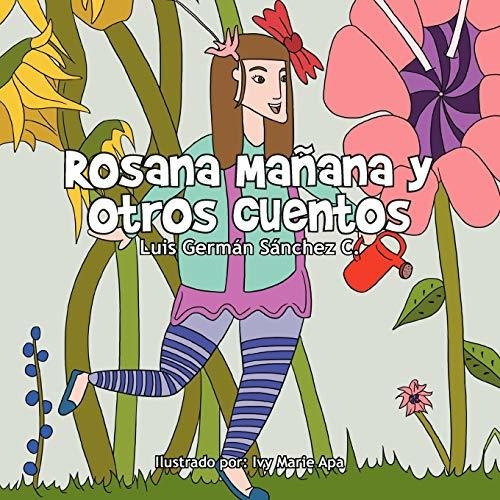Libro : Rosana Mañana Y Otros Cuentos - Castro, German...