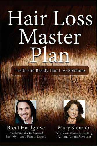 Hair Loss Master Plan: Health And Beauty Hair Loss Solutions, De Hardgrave, Brent. Editorial Createspace, Tapa Blanda En Inglés