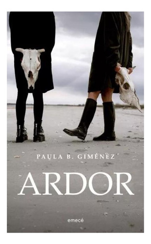 Ardor - Paula Giménez - Emecé