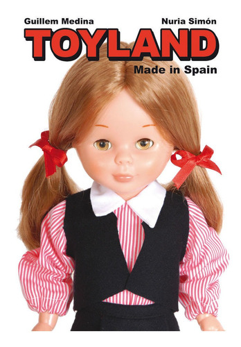 Libro Toyland Made In Spain