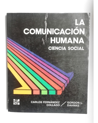 Libro La Comunicación Humana, Ciencia Social