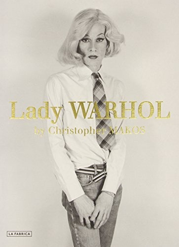 Lady Warhol - Makos Christopher