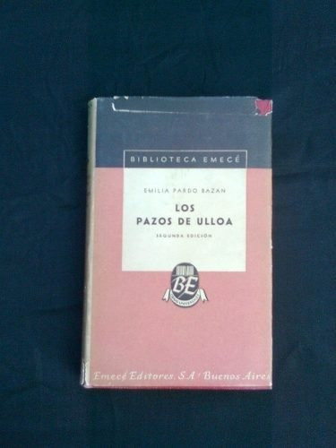 Imagen 2 de 7 de Emilia Pardo Bazan: Los Pazos De Ulloa