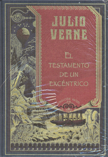 Julio Verne - El Testamento De Un Excéntrico - Hetzel