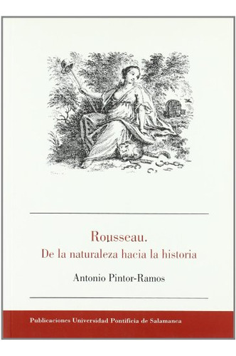 Libro Rousseaude La Naturaleza Hacia La Historia De Pintor R
