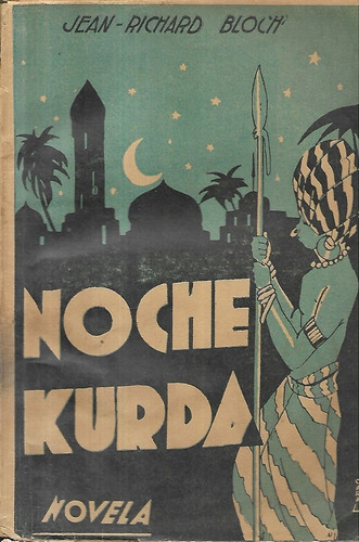 Noche Kurda / Jean - Richard Bloch