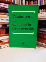 Comprar Pautas Para Evaluación De Proyectos, Pnu. Wl.