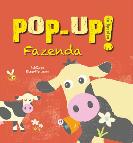 Fazenda, de And Bird Books, Elephant. Série Pop-up! de opostos Ciranda Cultural Editora E Distribuidora Ltda., capa mole em português, 2017