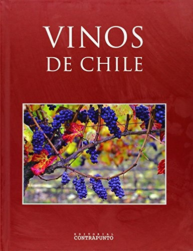 Vinos De Chile - Varios Autores