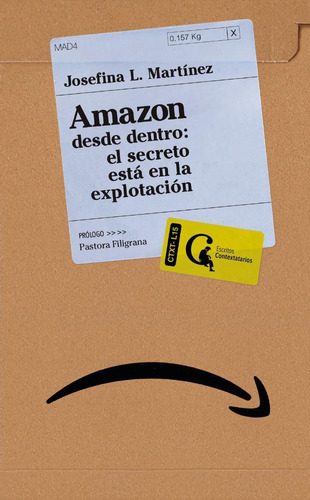 Libro: Amazon Desde Dentro: El Secreto Está En La Explotació