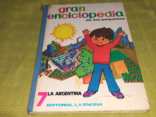 Gran Enciclopedia De Los Pequeños 7 - La Encina