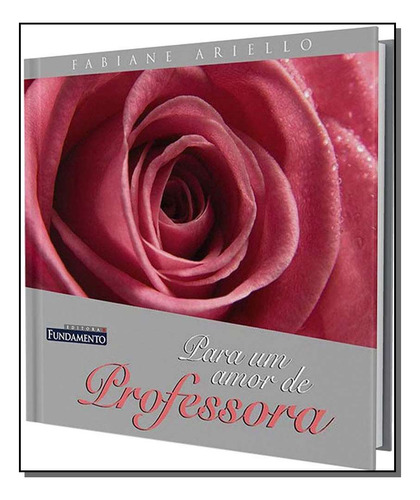 Libro Para Um Amor De Professora De Ariello Fabiane Fundame
