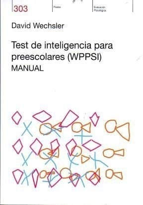 Wppsi (manual) Test De Inteligencia Para Preescolares.wechsl