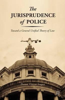 Libro The Jurisprudence Of Police - Thomas V. Svogun