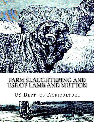 Libro Farm Slaughtering And Use Of Lamb And Mutton : Farm...