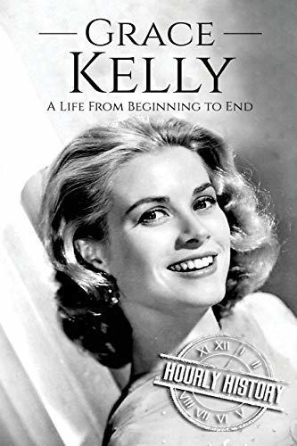 Book : Grace Kelly A Life From Beginning To End (biographie