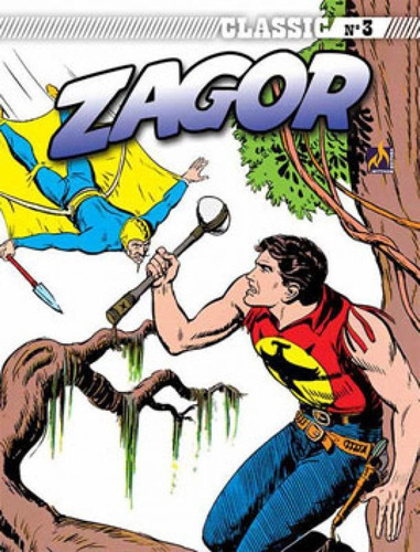 Zagor Classic - Volume 03: O Homem Voador, De Nolitta, Guido. Editora Mythos, Capa Mole Em Português