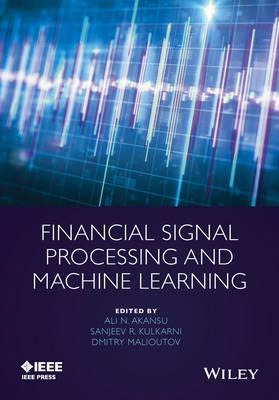 Libro Financial Signal Processing And Machine Learning - ...